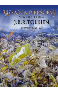 Władca Pierścieni. Tom 3. Powrót Króla