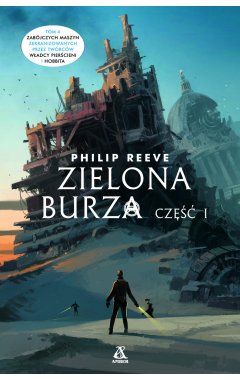 Zielona Burza, część 1
