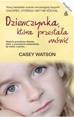 Dziewczynka, która przestała mówić