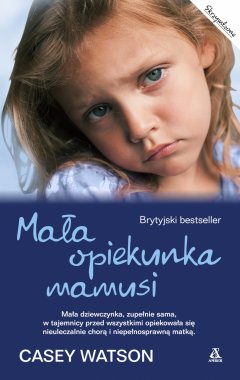 Mała opiekunka mamusi