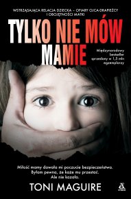 Tylko nie mów mamie Tylko nie mów mamie (wydanie kieszonkowe)