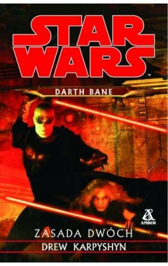 Darth bane. zasada dwóch