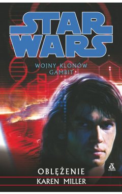 Wojny klonów. gambit: oblężenie