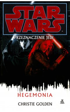 Przeznaczenie jedi.hegemonia
