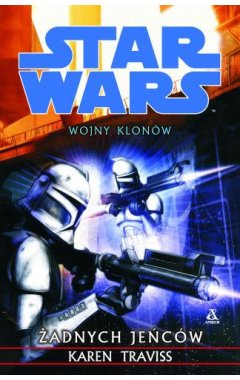 Wojny klonów. żadnych jeńców