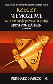 Rzeczy niemożliwe, które nie mogły powstać, a istnieją Literatura obyczajowa