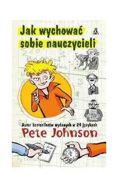 Jak wychować sobie nauczycieli