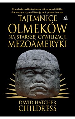 Tajemnice Olmeków, najstarszej cywilizacji Mezoameryki