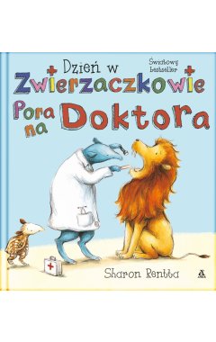 Dzień w Zwierzaczkowie: Pora na doktora