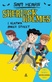 Sherlock Holmes i klątwa Baker Street Pakiet: Sherlock Holmes i tajemnica znikającego brylantu / Sherlock Holmes i klątwa Baker Street
