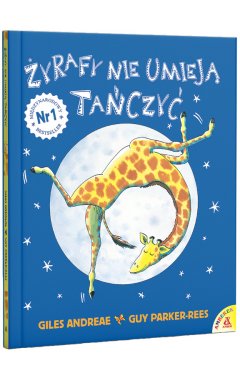 Żyrafy nie umieją tańczyć (miękka oprawa)