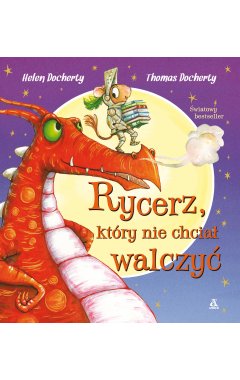 Rycerz, który nie chciał walczyć
