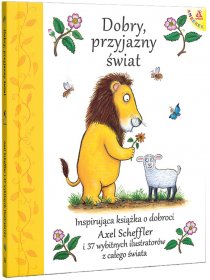 Dobry, przyjazny świat AMBEREK (ilustrowane książki dla dzieci 3-5 lat)