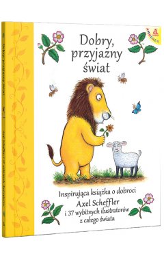 Dobry, przyjazny świat