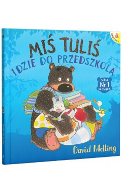 Miś Tuliś idzie do przedszkola