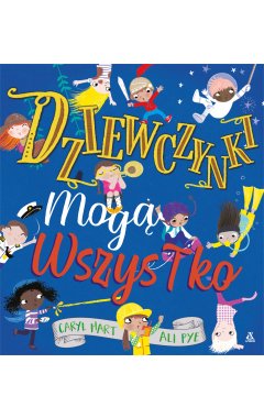 Dziewczynki mogą wszystko