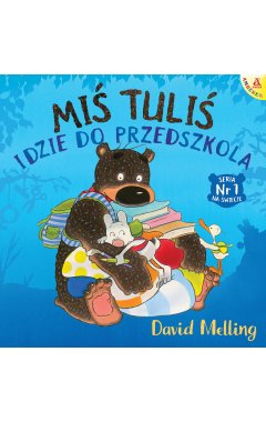 Miś Tuliś idzie do przedszkola