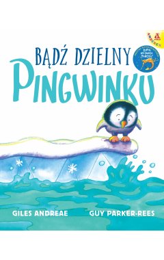 Bądź dzielny, pingwinku