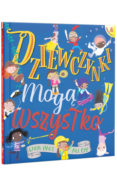 Dziewczynki mogą wszystko
