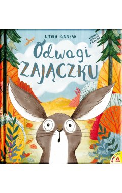 Odwagi zajączku