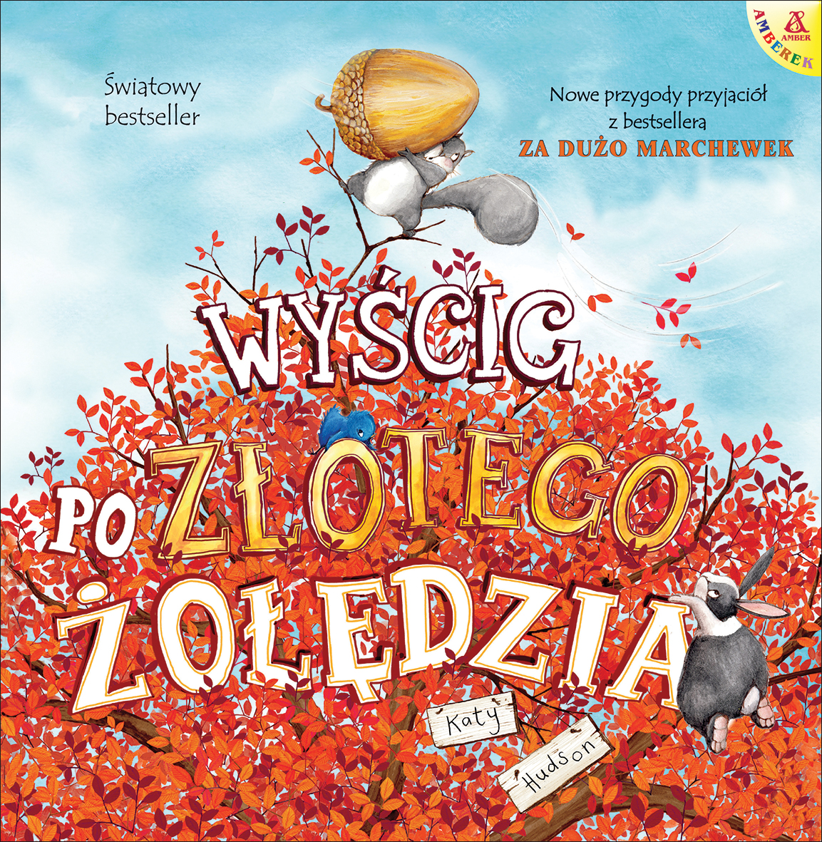 http://www.wydawnictwoamber.pl/kategorie/ilustrowane-ksiazki-dla-dzieci/wyscig-po-zlotego-zoledzia-wyd-2,p360007690