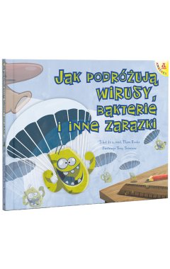 Jak podróżują wirusy, bakterie i inne zarazki