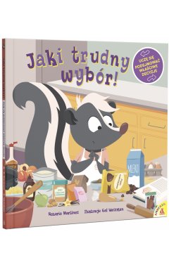 Jaki trudny wybór! Uczę się podejmować właściwe decyzje