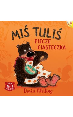 Miś Tuliś piecze ciasteczka