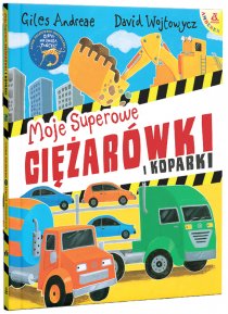Moje superowe ciężarówki i koparki