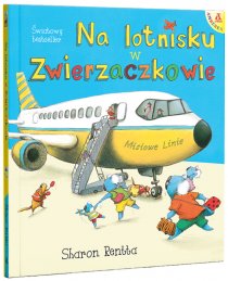 Na lotnisku w Zwierzaczkowie
