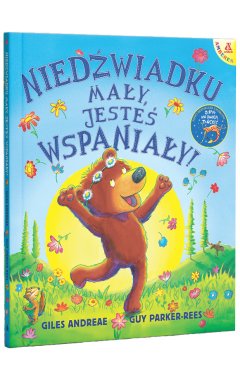 Niedźwiadku mały, jesteś wspaniały!