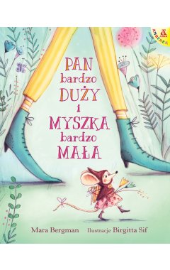 Pan Bardzo Duży i Myszka Bardzo Mała