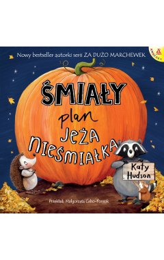 Śmiały plan Jeża nieśmiałka
