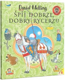 Śpij dobrze, dobry rycerzu