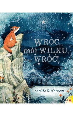 Wróć, mój Wilku, wróć!