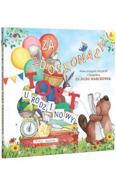 Za doskonały tort urodzinowy