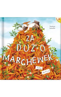 Za dużo marchewek (wyd. 4)