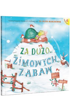 Za dużo zimowych zabaw