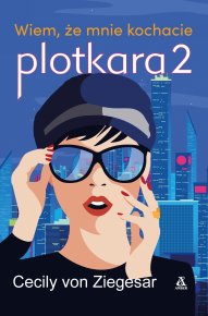 Plotkara 2. Wiem, że mnie kochacie Plotkara 1 / Plotkara 2: Wiem, że mnie kochacie (pakiet)