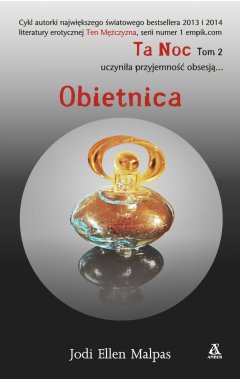 Ta Noc. Obietnica. Tom 2