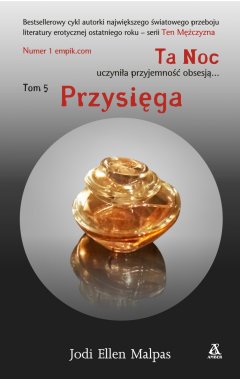 Ta Noc. Przysięga. Tom 5
