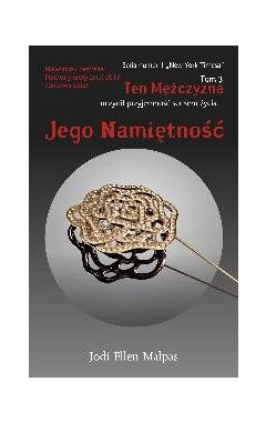 Ten mężczyzna. Tom 3. Jego namiętność