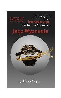 Ten mężczyzna. Tom 5. Jego wyznania