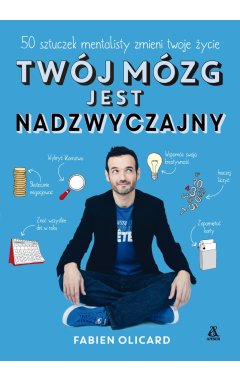 Twój mózg jest nadzwyczajny