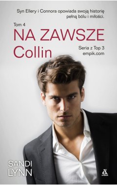 Na Zawsze. Collin. Tom 4