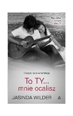 To ty mnie ocalisz. Tom 2