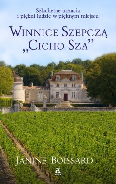 Winnice szepczą cicho sza
