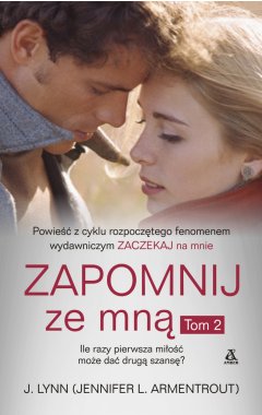 Zapomnij ze mną (tom 2)