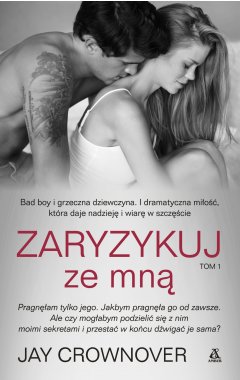 Zaryzykuj ze mną. Tom 1