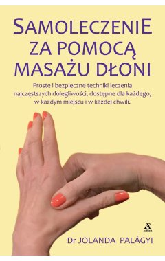 Samoleczenie za pomocą masażu dłoni